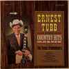 Ernest Tubb, The Texas Troubadours - Ernest Tubb Sings Country Hits Old & New With The Texas Troubadours