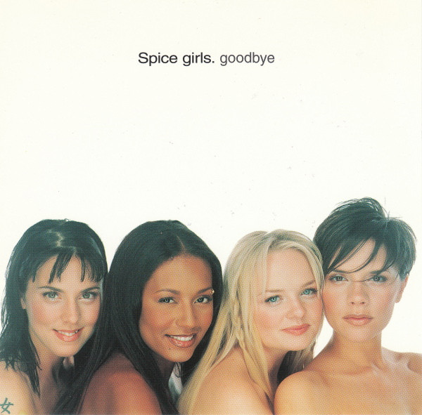 Spice Girls – Goodbye 1998 Cd Discogs