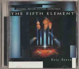 The Fifth Element (Original Motion Picture Soundtrack) - Eric Serra