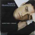 Cover of Sometimes I Dream, 2002, CD