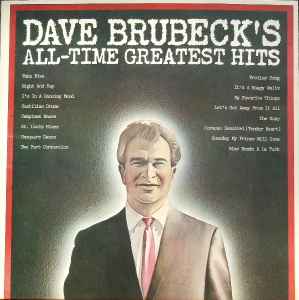 Dave Brubeck – Dave Brubeck's All Time Greatest Hits (1974, Vinyl