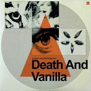 Death And Vanilla - To Where The Wild Things Are..... album cover