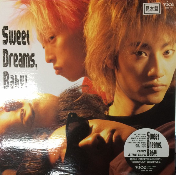 Kenzi & The Trips – Sweet Dreams, Baby! (1988, Vinyl) - Discogs