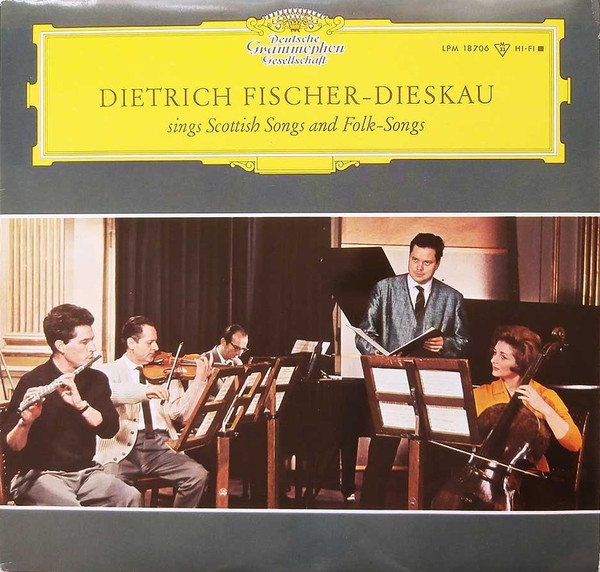 Dietrich Fischer-Dieskau - Sings Scottish Songs and Folk-Songs | Deutsche Grammophon (LPM 18706)