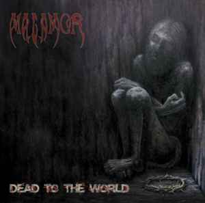 Malamor - Dead To The World album cover