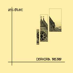 L.A.S.'S Crime - Disphoria 1985-1989 album cover
