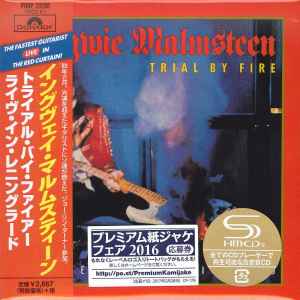 Yngwie Malmsteen – Trial By Fire: Live In Leningrad (2016, SHM-CD
