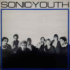 Sonic Youth - Sonic Youth