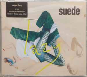 Suede - Lazy