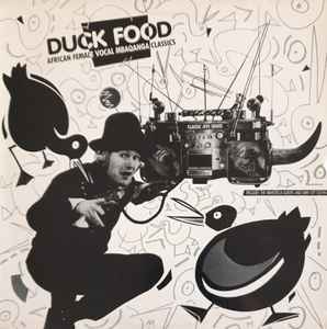 Various - Duck Food (African Female Vocal Mbaqanga Classics) album cover