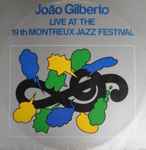João Gilberto – Live At The 19th Montreux Jazz Festival (1986, Vinyl 