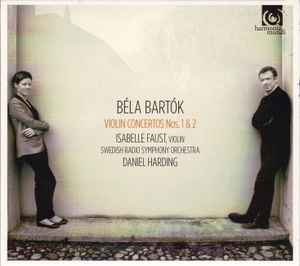 Béla Bartók - Violin Concertos Nos. 1 & 2