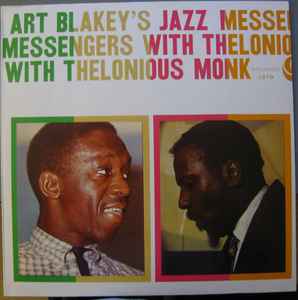 Art Blakey's Jazz Messengers With Thelonious Monk - Art Blakey's