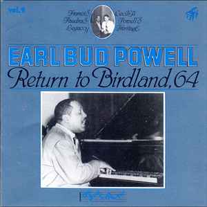 Return To Birdland, 64 - Earl Bud Powell