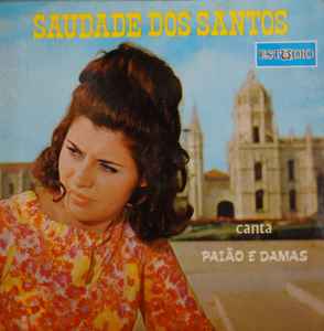 Saudade Dos Santos - Canta Paião E Damas album cover