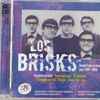 The Brisks - Sus Grabaciones En Belter (1964-1968)
