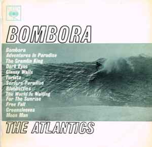 Bombora - The Atlantics