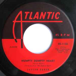 Humpty Dumpty Heart / Love Me Right - LaVern Baker
