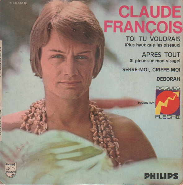 Claude François – Toi Tu Voudrais (1968, Vinyl) - Discogs