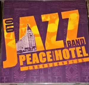 Old Jazz Band - Peace Hotel album cover