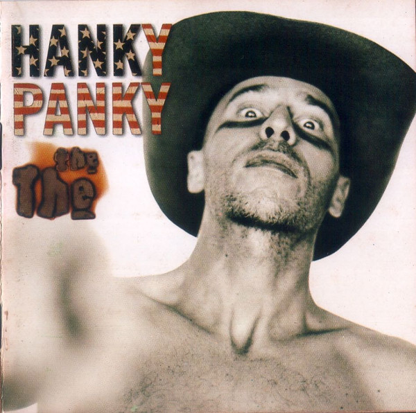 73.British Slang – Hanky-panky Ex: There was a bit of hanky-panky