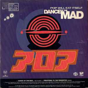 Pop Will Eat Itself - Dance Of The Mad album cover