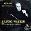 Mozart* / Bruno Walter Dirige L'Orchestre Philharmonique De New-York* - Symphonie N° 40 En Sol Mineur (K. 550) / Symphonie N° 35 En Ré Majeur (K. 385) 