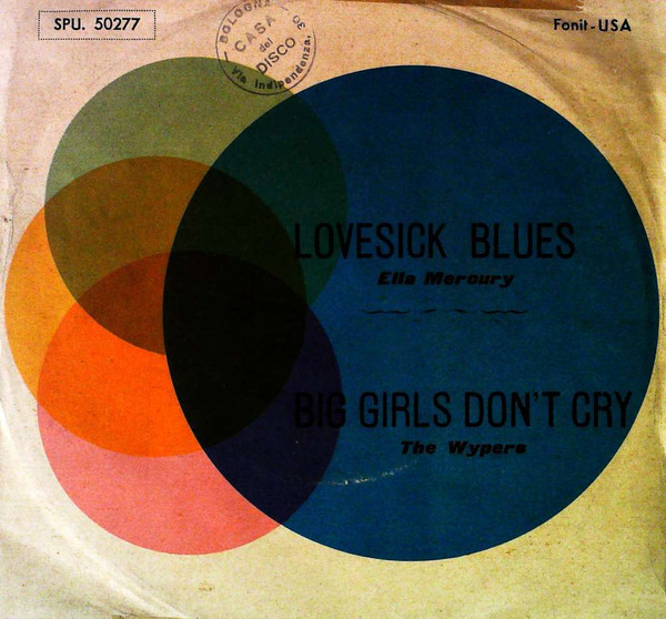 Album herunterladen Ella Mercury The Wipers - Lovesick Blues Big Girls Dont Cry
