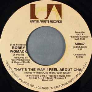 The Preacher Bobby Womack That s The Way I Feel About Cha 1971