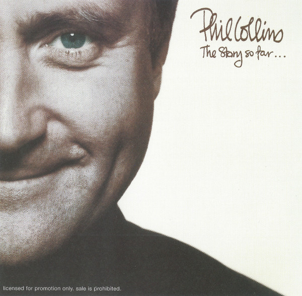 Phil Collins – The Story So Far... (1993, CD) - Discogs