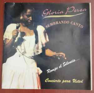 Gloria Perea - Sembrando Canto album cover