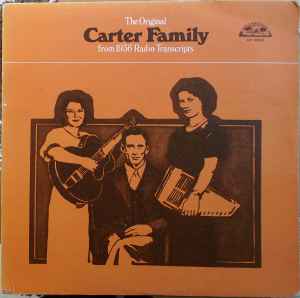 The Carter Family - The Original Carter Family From 1936 Radio Transcripts album cover