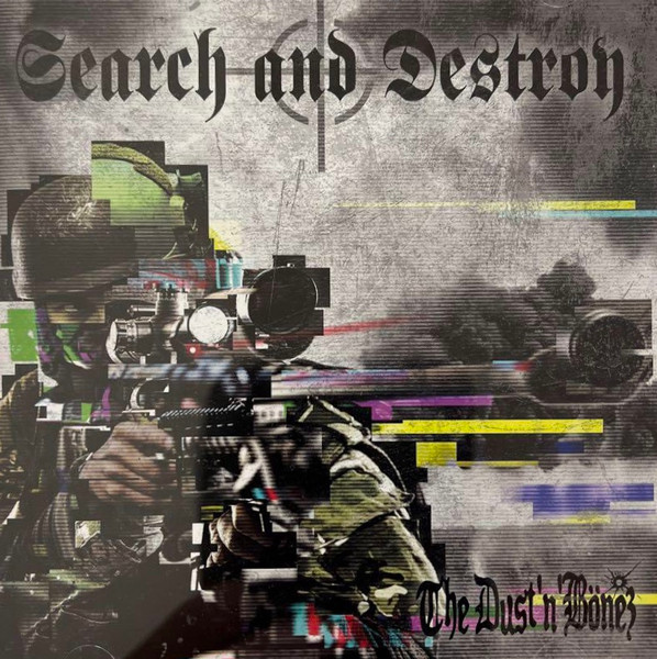 The Dust'N'Bönez – Search And Destroy (2022, CD) - Discogs