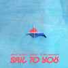 Oliver Nelson (3) & Tobtok Ft. Leo Stannard - Sail To You