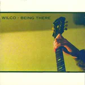 Being There - Wilco
