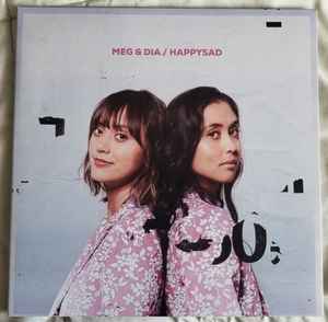 Meg & Dia - happysad album cover