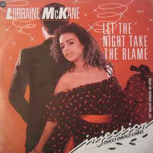 Lorraine McKane - Let The Night Take The Blame