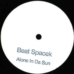 Beat Spacek - Alone In Da Sun  album cover