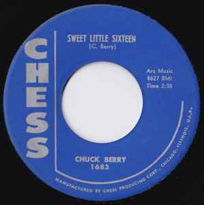 Sweet Little Sixteen / Reelin And Rocking - Chuck Berry