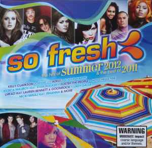 Various - So Fresh: The Hits Of Summer 2012 & The Best Of 2011
