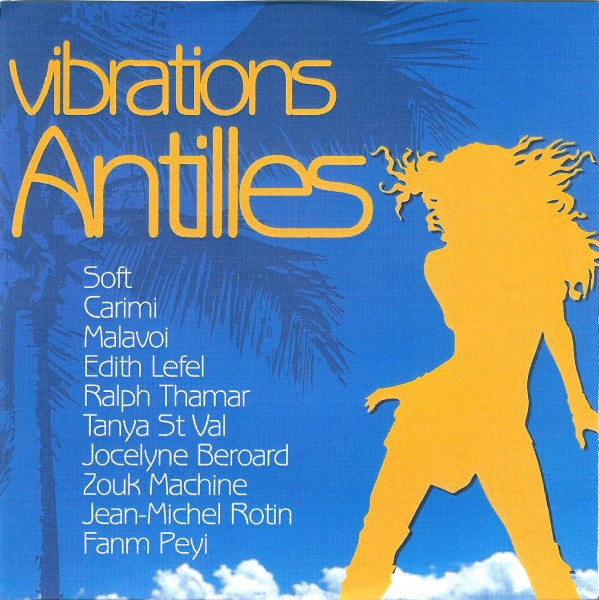 ladda ner album Various - Vibrations Antilles