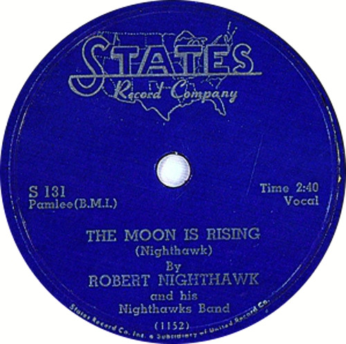 Robert Nighthawk And His Nighthawks Band – The Moon Is Rising (1953, Vinyl) - Discogs