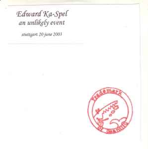 Edward Ka-Spel - An Unlikely Event album cover