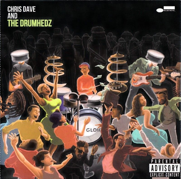 Chris Dave And The Drumhedz - Chris Dave And The Drumhedz 