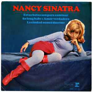 Estas Botas Son Para Caminar - Nancy Sinatra