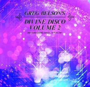 Divine Disco Volume 2 (Obscure Gospel Disco - 1979 To 1987) (Vinyl, LP, Compilation) for sale