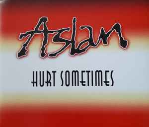 Aslan - Hurt Sometimes