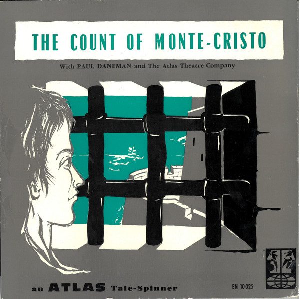 télécharger l'album Paul Daneman And The Atlas Theatre Company - The Count Of Monte Cristo