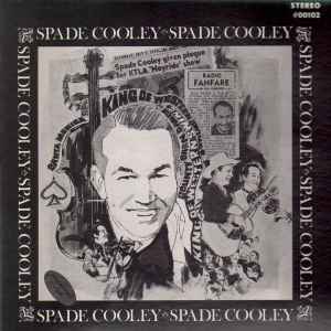 Spade Cooley – The King Of Western Swing (1978, Vinyl) - Discogs