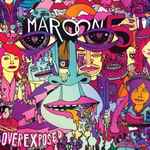 Overexposed / Maroon 5